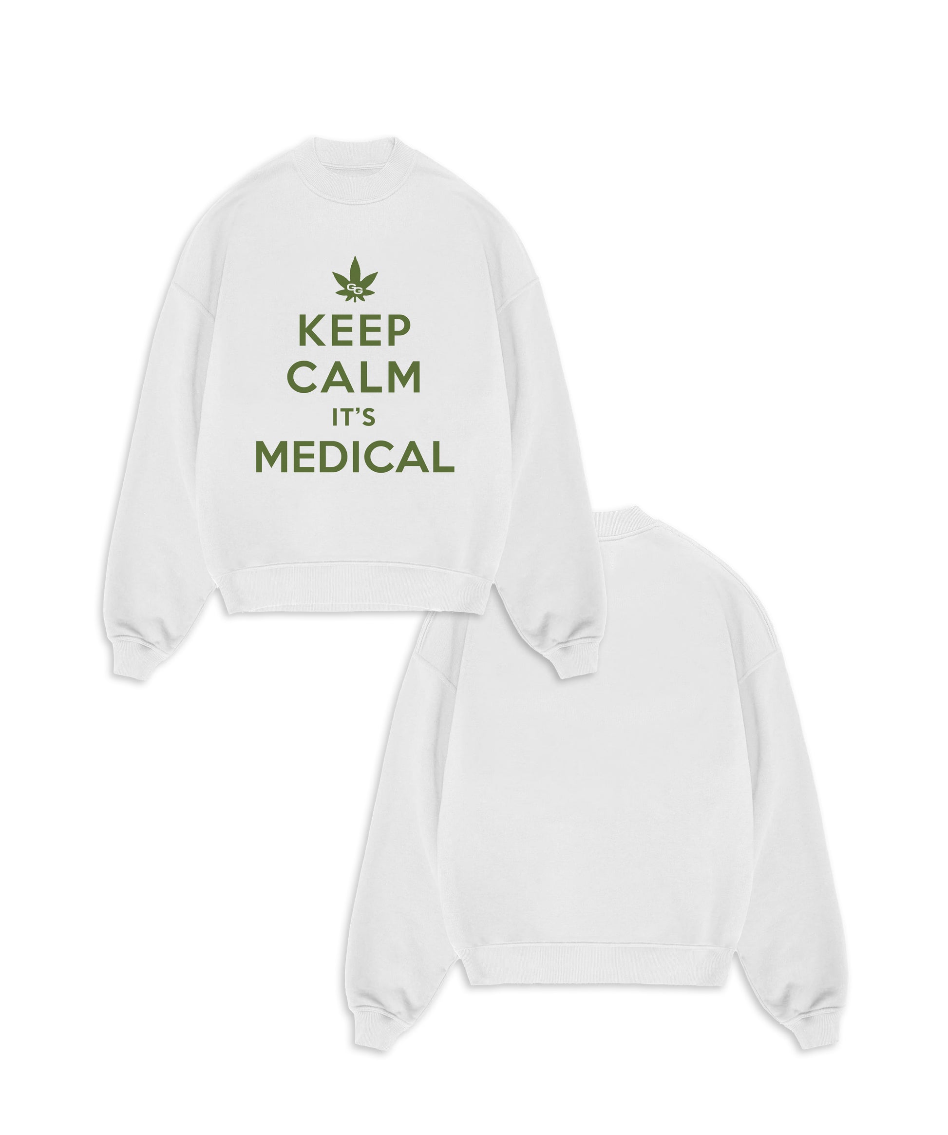 THE GANJA GURU - KEEP CALM WHITE SWEATSHIRT